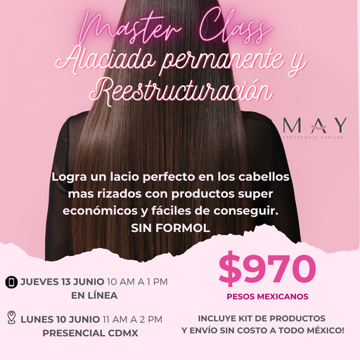 Master Class | Alaciado Permanente y Reestructuración